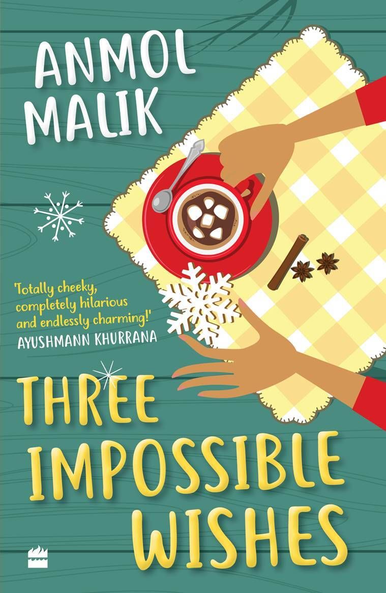 Romance de estreia de Anmol Malik, Anu Malik e Anmol Malik, livro de estreia de Anmol Malik, Três desejos impossíveis, expresso indiano, notícias expresso indiano