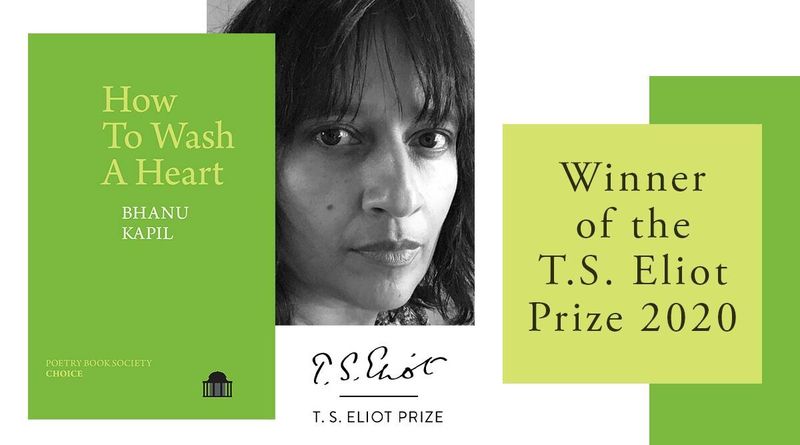 'How To Wash A Heart' de Bhanu Kapil ganha o prêmio de poesia TS Eliot